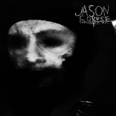 Jason Corpse - Nightmare